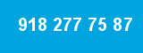 918 277 75 87
